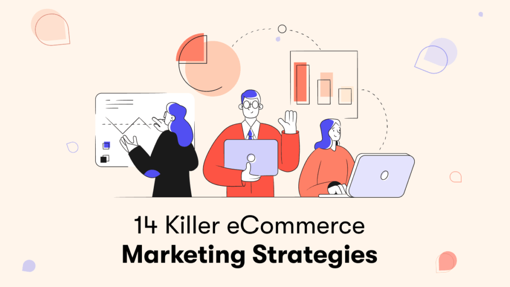 Innovative Strategies for E-commerce Marketing