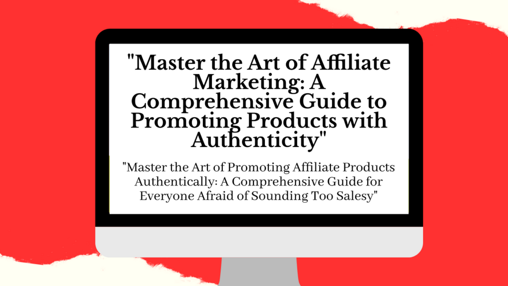 Mastering the Art of Writing for Affiliate Sites